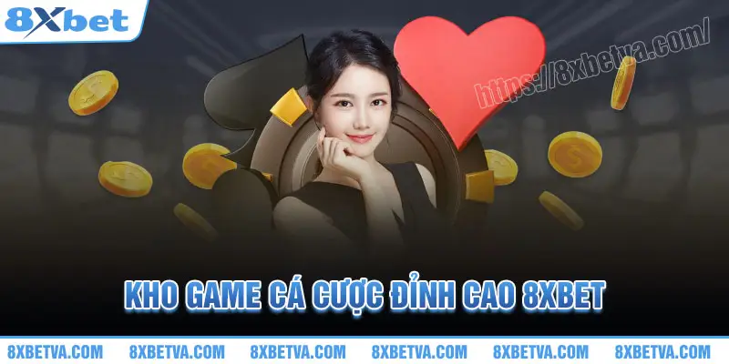 8xbet - Trải Nghiệm Cá Cược Đỉnh Cao, Uy Tín